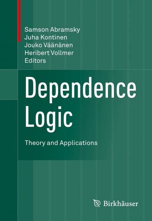Cover of the book Dependence Logic by , Springer International Publishing