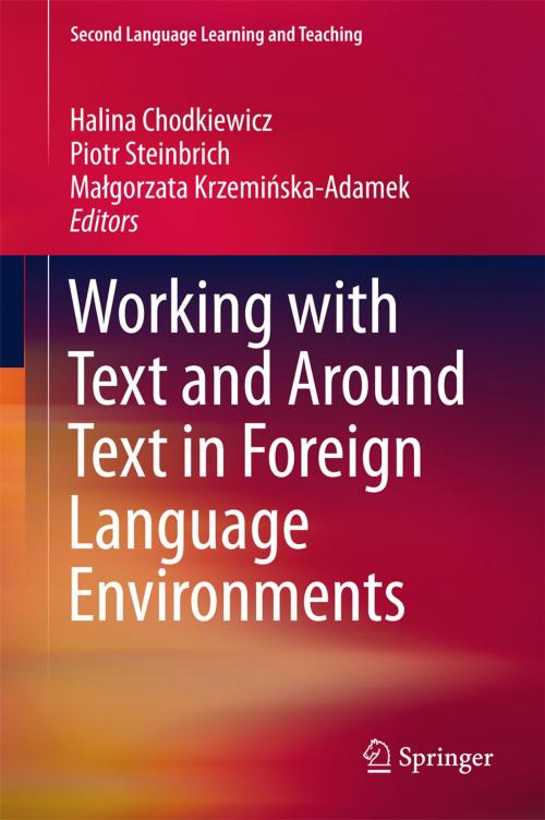 Cover of the book Working with Text and Around Text in Foreign Language Environments by , Springer International Publishing