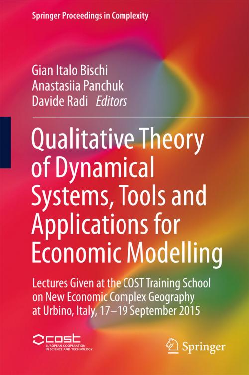 Cover of the book Qualitative Theory of Dynamical Systems, Tools and Applications for Economic Modelling by , Springer International Publishing