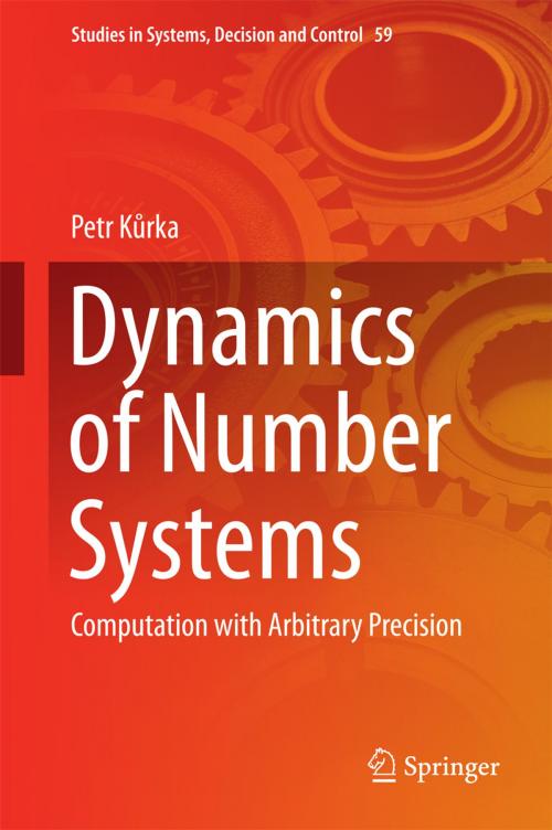 Cover of the book Dynamics of Number Systems by Petr Kurka, Springer International Publishing