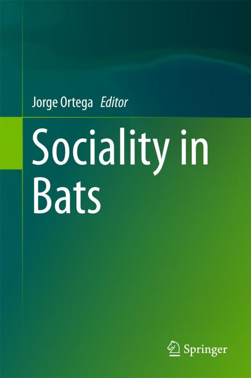 Cover of the book Sociality in Bats by , Springer International Publishing