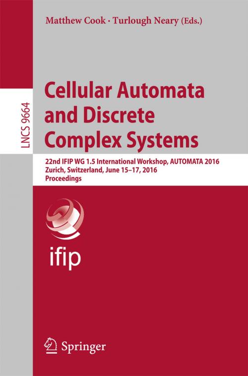 Cover of the book Cellular Automata and Discrete Complex Systems by , Springer International Publishing