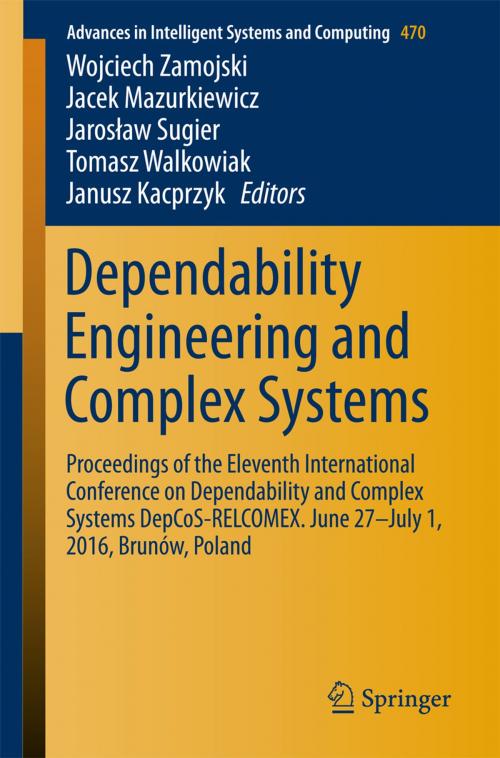 Cover of the book Dependability Engineering and Complex Systems by , Springer International Publishing