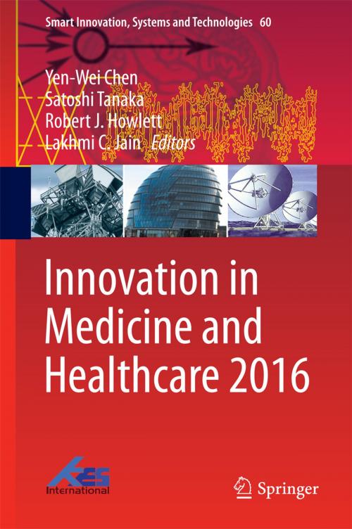Cover of the book Innovation in Medicine and Healthcare 2016 by , Springer International Publishing