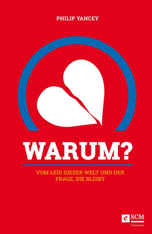 Cover of the book Warum? by Philip Yancey, SCM R.Brockhaus