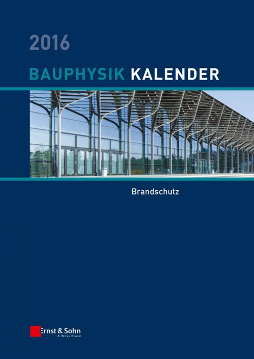 Cover of the book Bauphysik Kalender 2016 by , Wiley