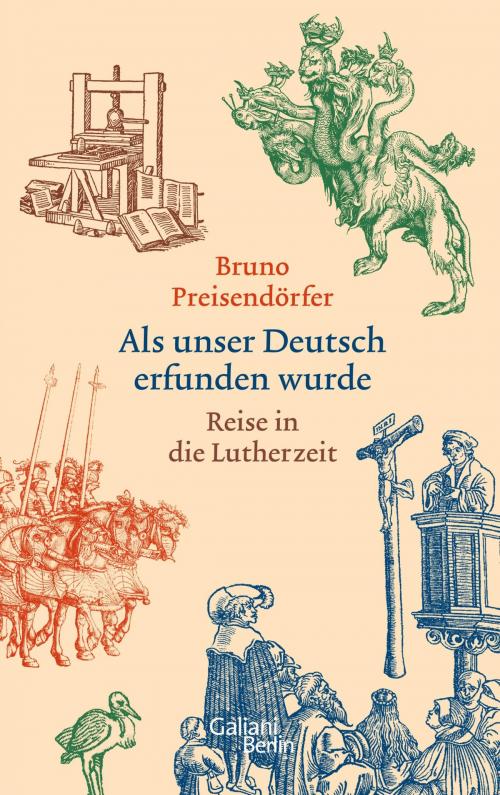 Cover of the book Als unser Deutsch erfunden wurde by Bruno Preisendörfer, Kiepenheuer & Witsch eBook