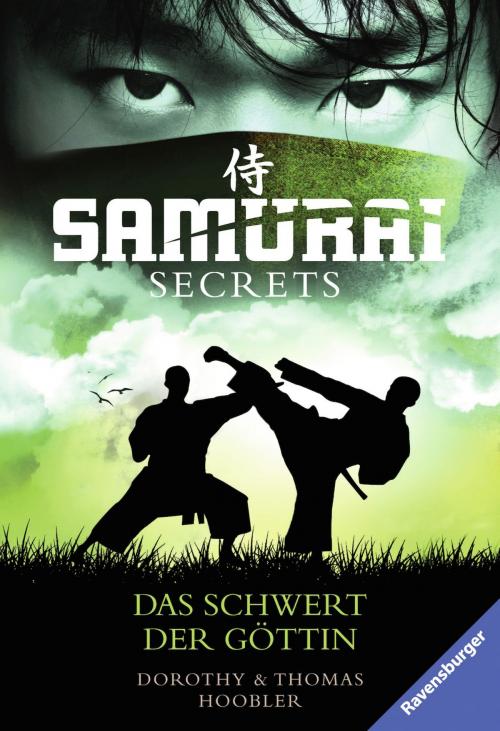 Cover of the book Samurai Secrets 4: Das Schwert der Göttin by Dorothy Hoobler, Thomas Hoobler, Ravensburger Buchverlag
