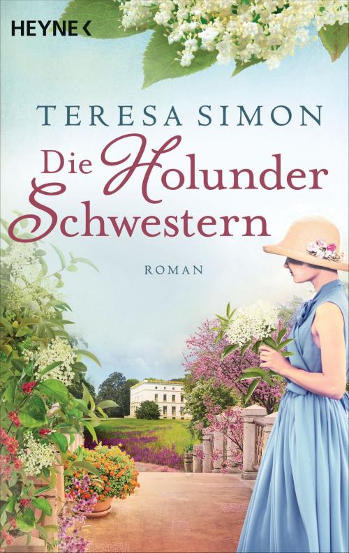 Cover of the book Die Holunderschwestern by Teresa Simon, Heyne Verlag