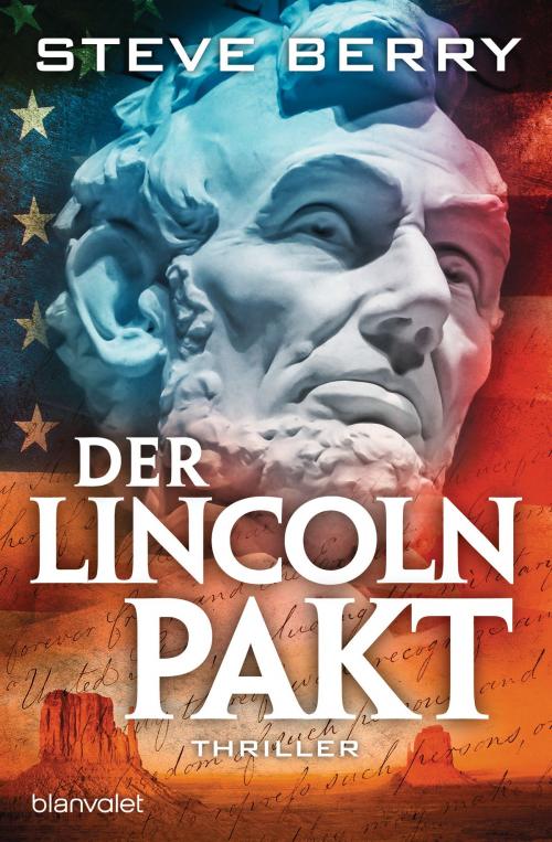 Cover of the book Der Lincoln-Pakt by Steve Berry, Blanvalet Taschenbuch Verlag