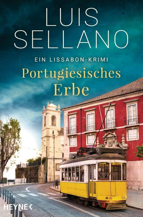 Cover of the book Portugiesisches Erbe by Luis Sellano, Heyne Verlag