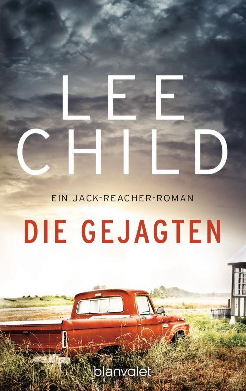 Cover of the book Die Gejagten by Lee Child, Blanvalet Verlag