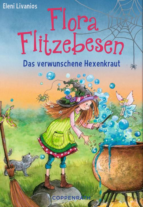 Cover of the book Flora Flitzebesen - Band 3 by Eleni Livanios, Coppenrath Verlag