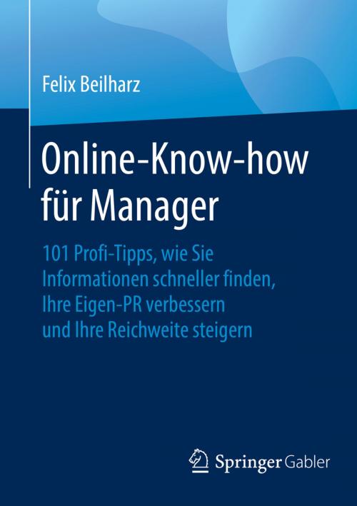 Cover of the book Online-Know-how für Manager by Felix Beilharz, Springer Fachmedien Wiesbaden