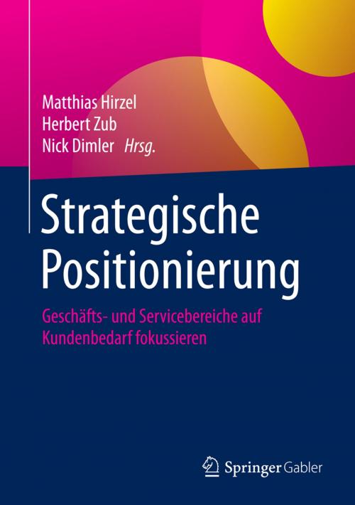 Cover of the book Strategische Positionierung by , Springer Fachmedien Wiesbaden