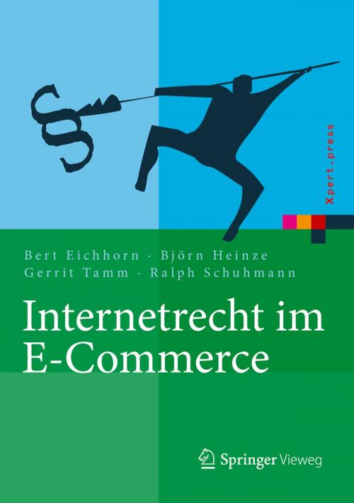 Cover of the book Internetrecht im E-Commerce by Ralph Schuhmann, Gerrit Tamm, Björn Heinze, Bert Eichhorn, Springer Berlin Heidelberg
