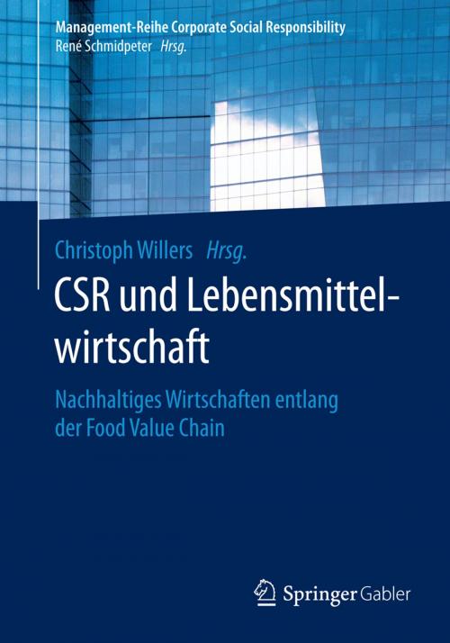 Cover of the book CSR und Lebensmittelwirtschaft by , Springer Berlin Heidelberg