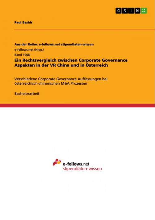 Cover of the book Ein Rechtsvergleich zwischen Corporate Governance Aspekten in der VR China und in Österreich by Paul Bashir, GRIN Verlag