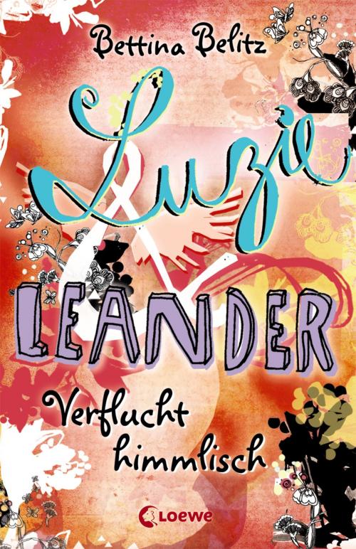Cover of the book Luzie & Leander 1 - Verflucht himmlisch by Bettina Belitz, Loewe Verlag