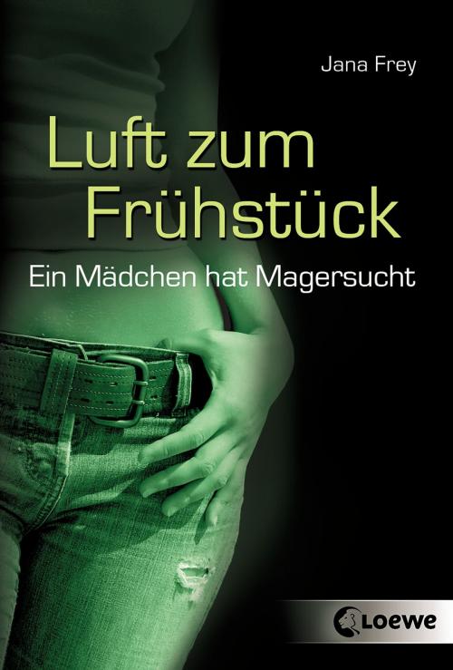 Cover of the book Luft zum Frühstück by Jana Frey, Loewe Verlag