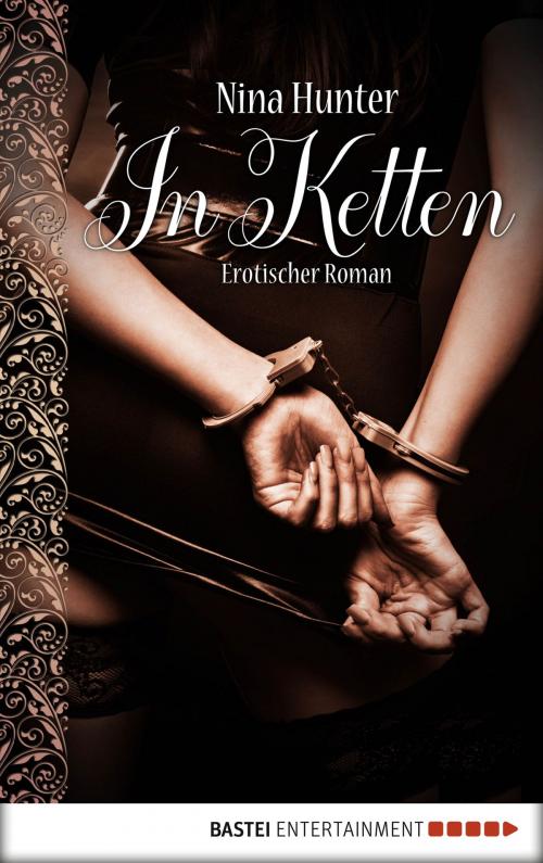 Cover of the book In Ketten by Nina Hunter, Bastei Entertainment