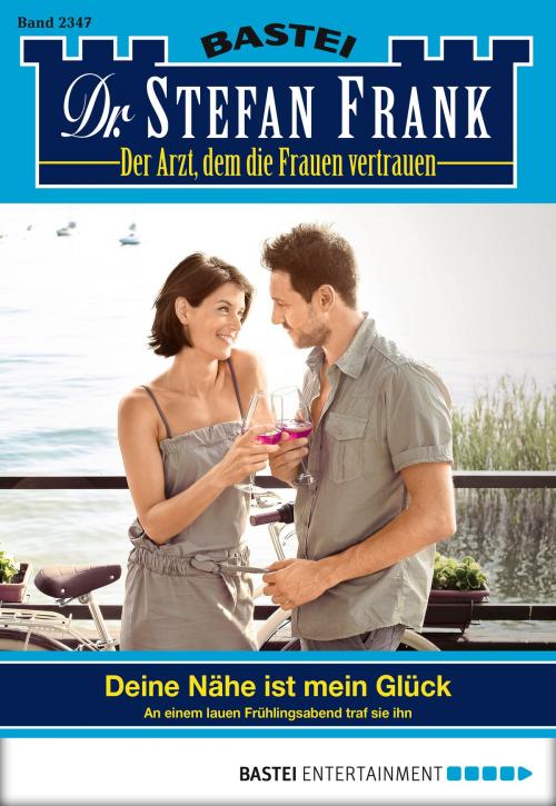 Cover of the book Dr. Stefan Frank - Folge 2347 by Stefan Frank, Bastei Entertainment