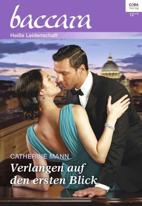 Cover of the book Verlangen auf den ersten Blick by Catherine Mann, CORA Verlag