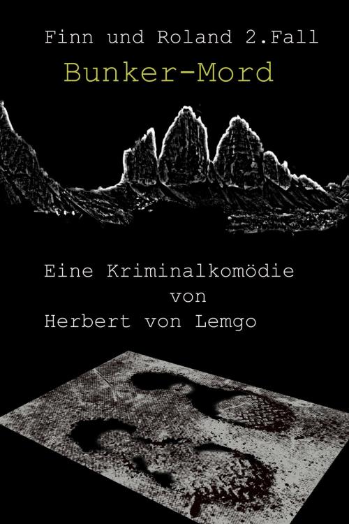 Cover of the book Bunker-Mord by Herbert von Lemgo, neobooks
