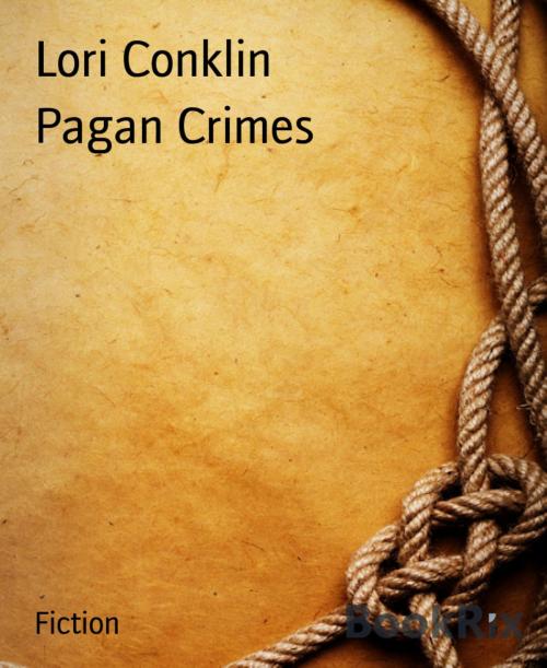 Cover of the book Pagan Crimes by Lori Conklin, BookRix