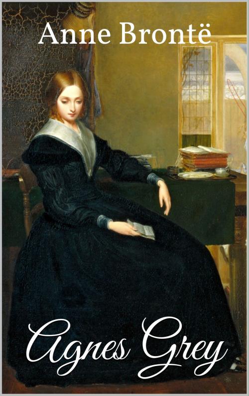 Cover of the book Agnes Grey by Anne Brontë, Books on Demand