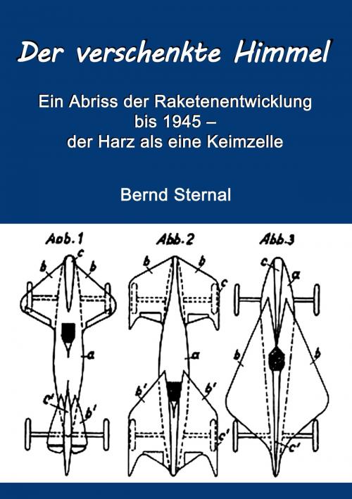 Cover of the book Der verschenkte Himmel by Bernd Sternal, Books on Demand