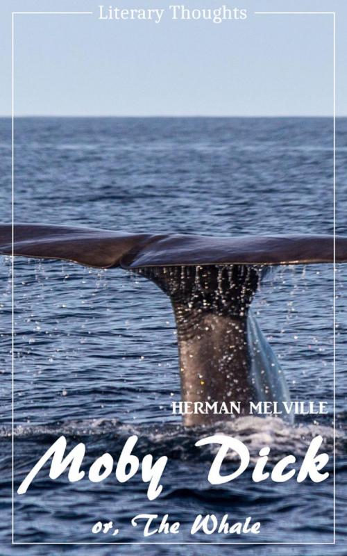 Cover of the book Moby Dick (Herman Melville) (Literary Thoughts Edition) by Herman Melville, epubli