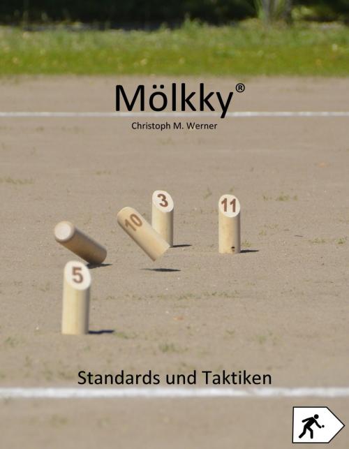 Cover of the book Mölkky by Christoph M. Werner, epubli