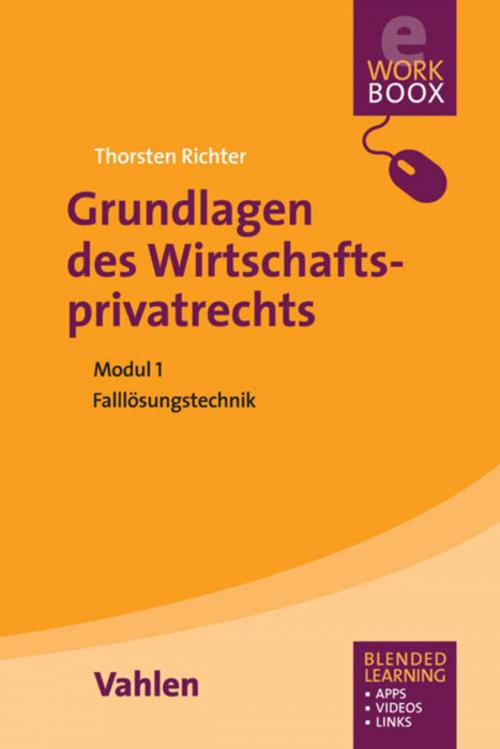 Cover of the book Grundlagen des Wirtschaftsprivatrechts by Thorsten S. Richter, Vahlen