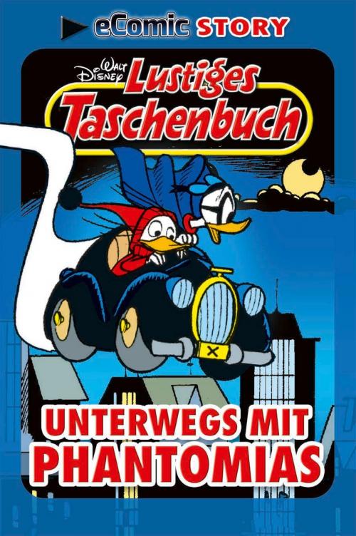 Cover of the book Unterwegs mit Phantomias by Walt Disney, Walt Disney, Egmont Ehapa Media.digital