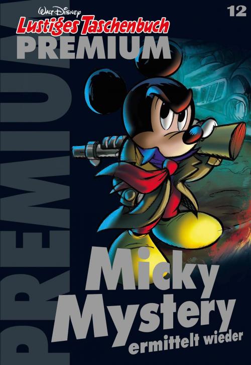 Cover of the book Lustiges Taschenbuch Premium 12 by Walt Disney, Walt Disney, Egmont Ehapa Media.digital