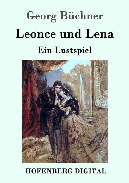Cover of the book Leonce und Lena by Georg Büchner, Hofenberg
