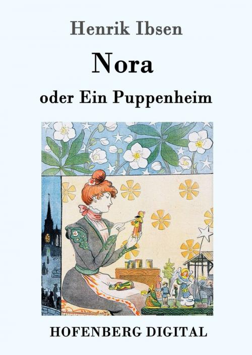 Cover of the book Nora oder Ein Puppenheim by Henrik Ibsen, Hofenberg