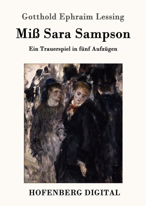 Cover of the book Miß Sara Sampson by Gotthold Ephraim Lessing, Hofenberg
