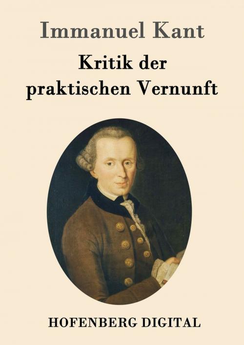 Cover of the book Kritik der praktischen Vernunft by Immanuel Kant, Hofenberg