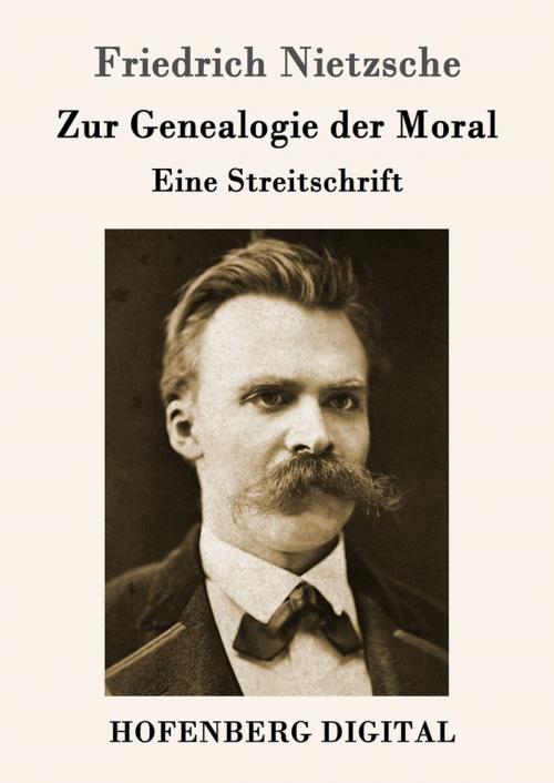 Cover of the book Zur Genealogie der Moral by Friedrich Nietzsche, Hofenberg