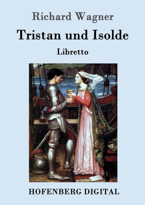 Cover of the book Tristan und Isolde by Richard Wagner, Hofenberg