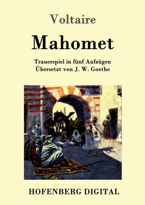 Cover of the book Mahomet by Voltaire, Hofenberg