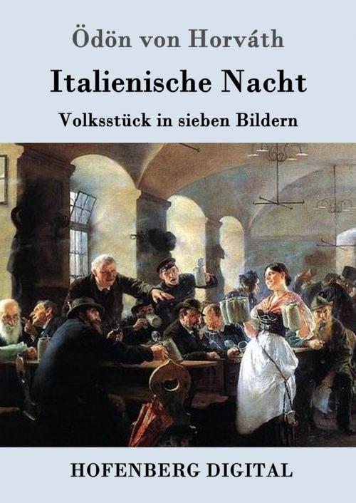 Cover of the book Italienische Nacht by Ödön von Horváth, Hofenberg