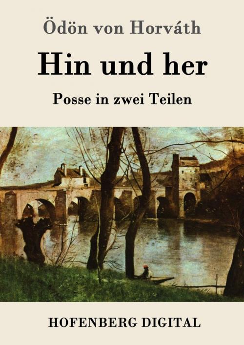 Cover of the book Hin und her by Ödön von Horváth, Hofenberg