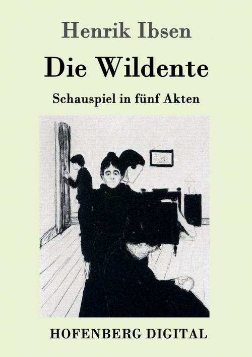 Cover of the book Die Wildente by Henrik Ibsen, Hofenberg