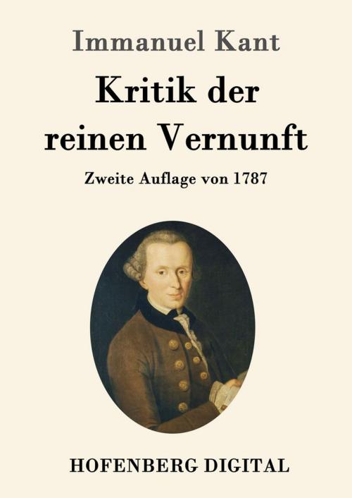 Cover of the book Kritik der reinen Vernunft by Immanuel Kant, Hofenberg