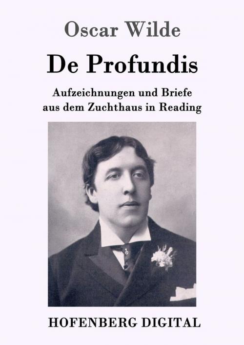 Cover of the book De Profundis by Oscar Wilde, Hofenberg
