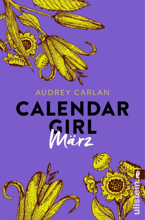 Cover of the book Calendar Girl März by Audrey Carlan, Ullstein Ebooks