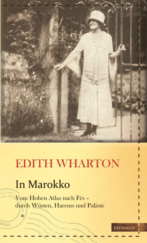 Cover of the book In Marokko by Edith  Wharton, Edition Erdmann in der marixverlag GmbH